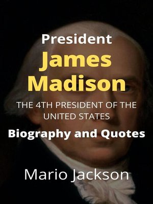 cover image of President James Madison